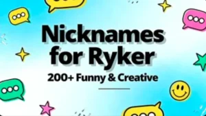Nicknames for Ryker: 200+ Funny & Creative