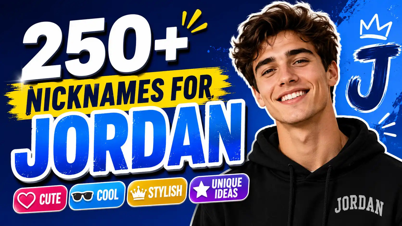 250+ Nicknames for Jordan Cute, Cool, Stylish & Unique Ideas